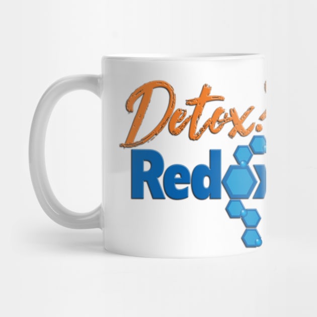 Detox?Redox by TakeItUponYourself